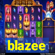 blazee