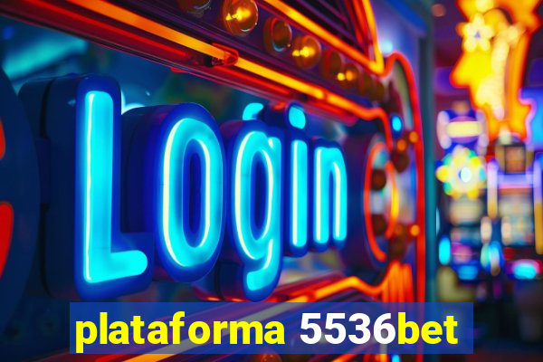 plataforma 5536bet