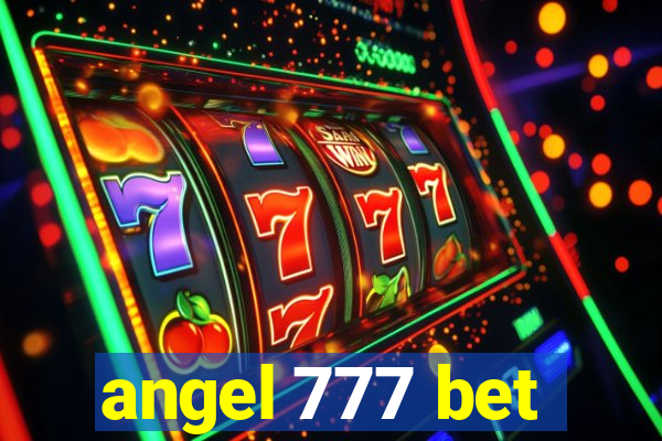 angel 777 bet