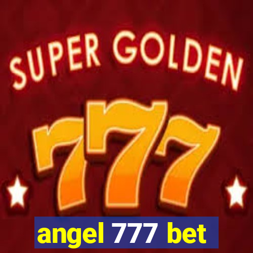 angel 777 bet