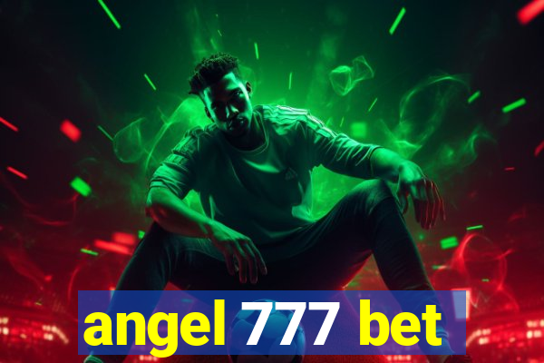 angel 777 bet