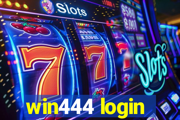 win444 login