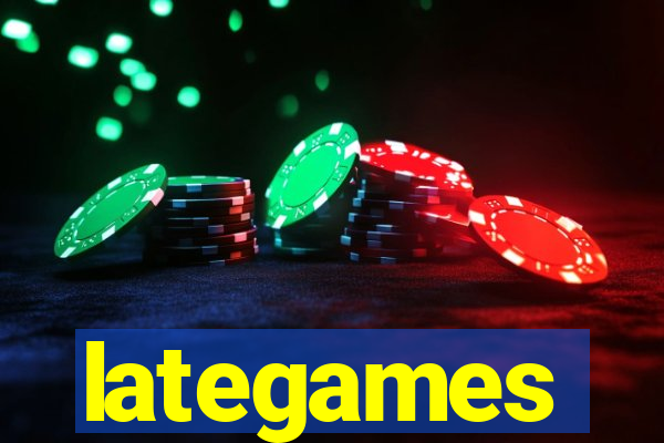 lategames