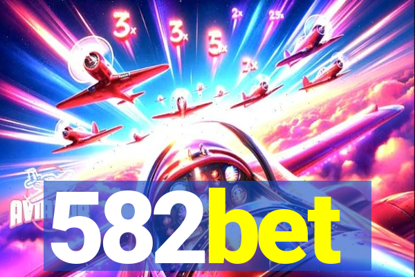 582bet