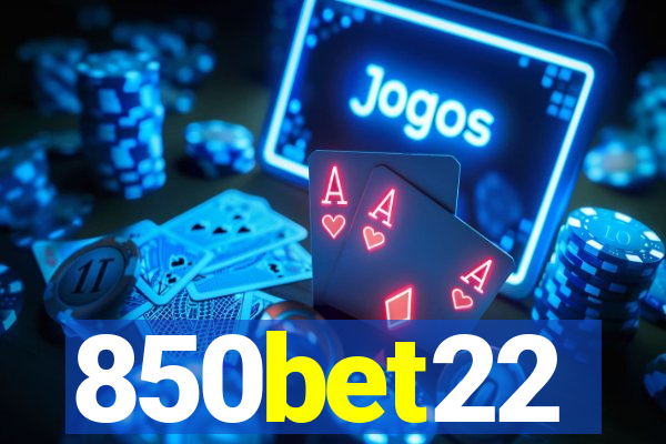 850bet22