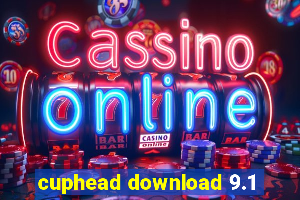 cuphead download 9.1