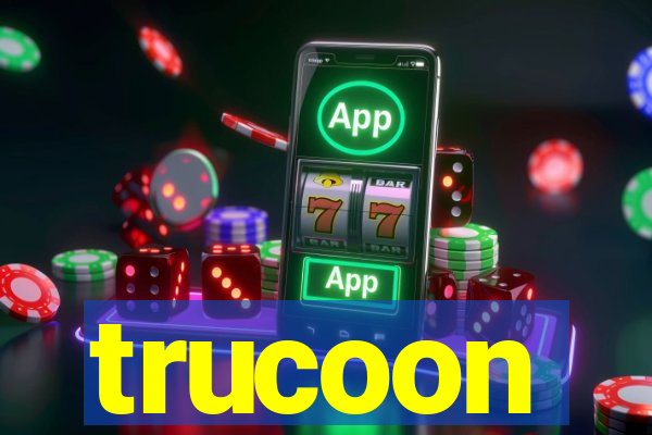 trucoon