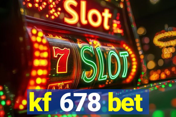 kf 678 bet