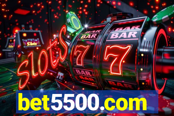 bet5500.com