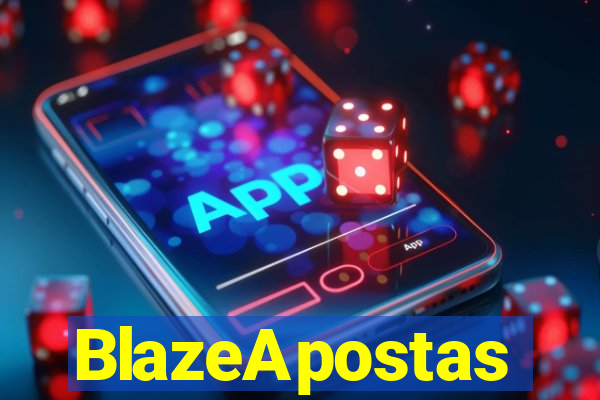 BlazeApostas