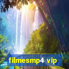 filmesmp4 vip