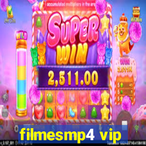 filmesmp4 vip