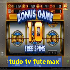 tudo tv futemax