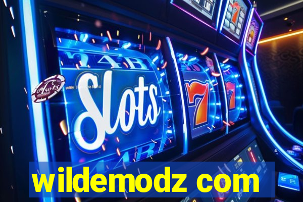 wildemodz com
