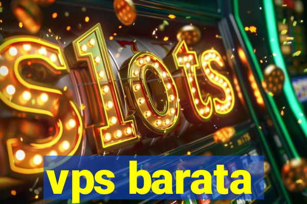vps barata