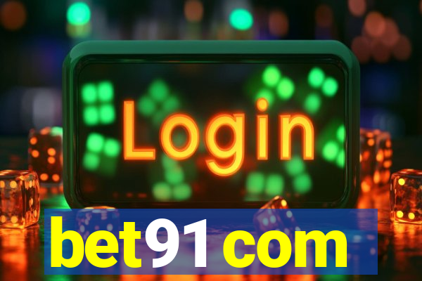 bet91 com