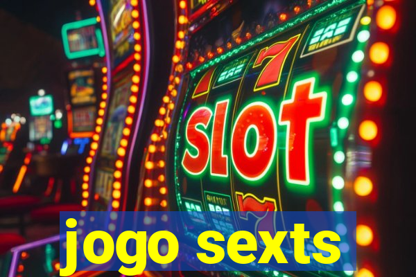 jogo sexts
