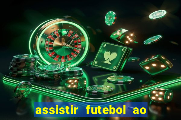 assistir futebol ao vivo gratis no sportv