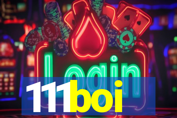 111boi