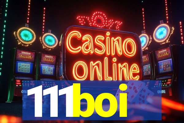 111boi