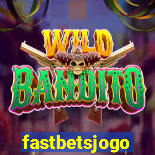 fastbetsjogo