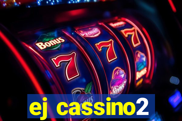 ej cassino2