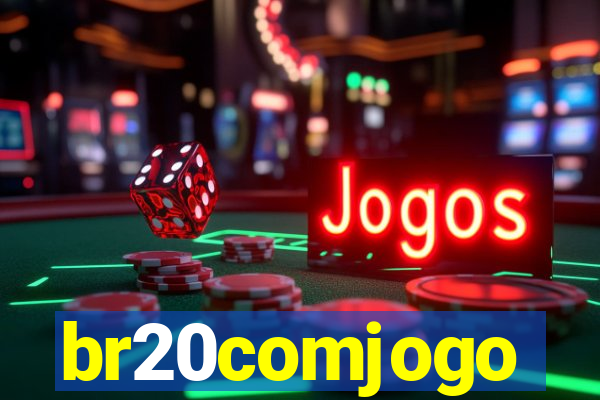 br20comjogo