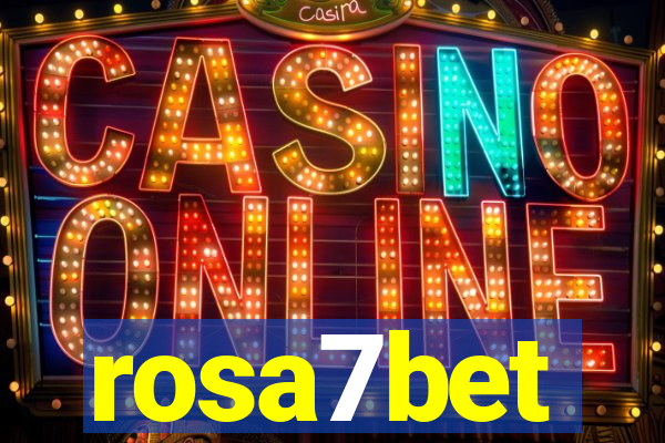 rosa7bet