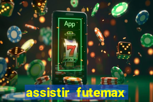 assistir futemax real madrid