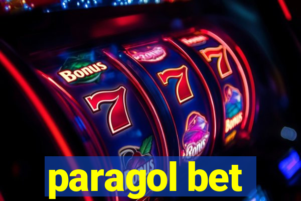 paragol bet