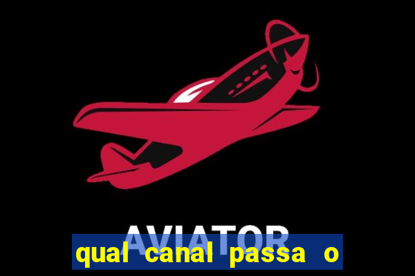 qual canal passa o jogo do inter hj