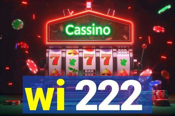 wi 222