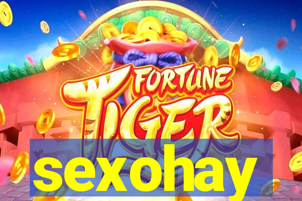 sexohay