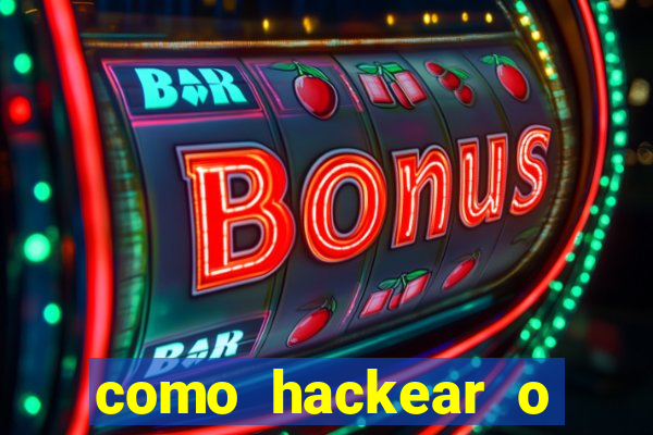 como hackear o jogo do mines