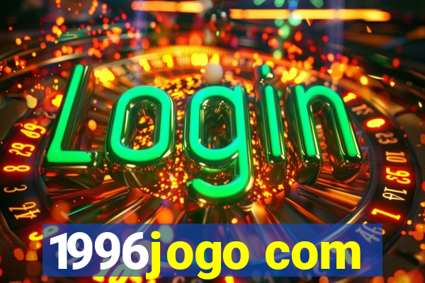1996jogo com