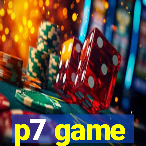p7 game