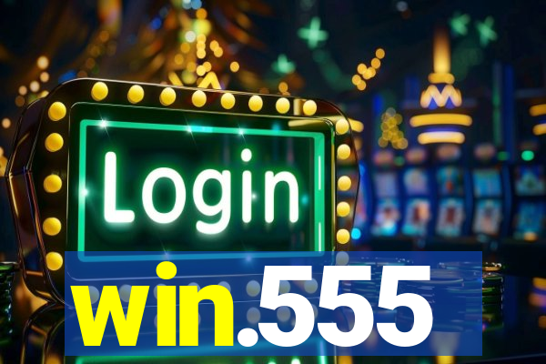 win.555