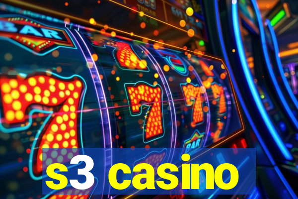 s3 casino