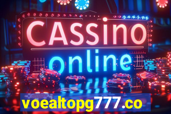 voealtopg777.com