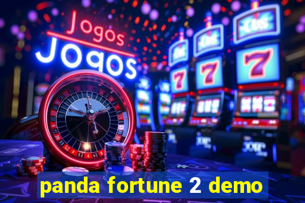 panda fortune 2 demo