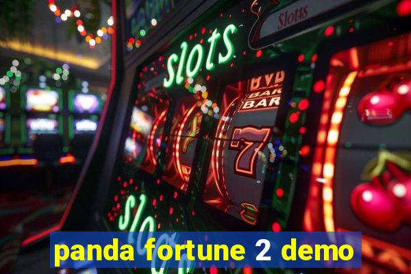 panda fortune 2 demo