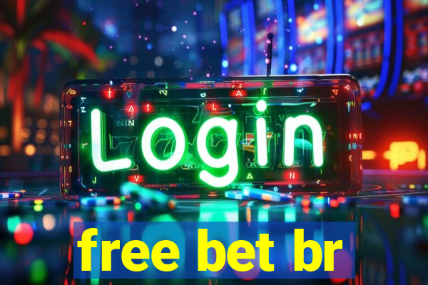 free bet br