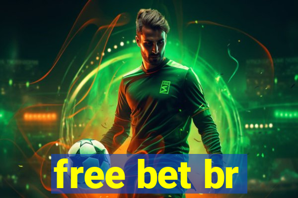 free bet br