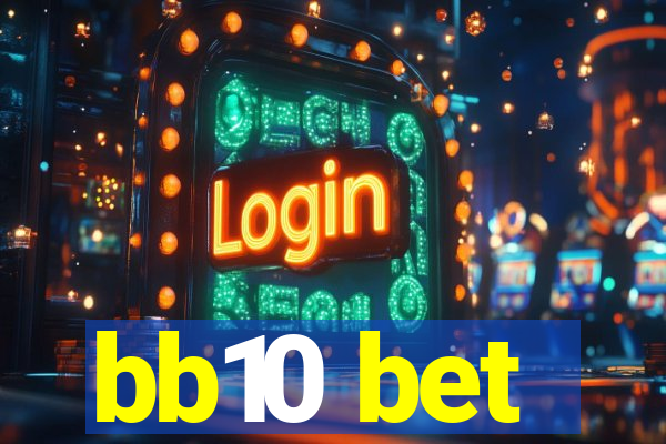 bb10 bet