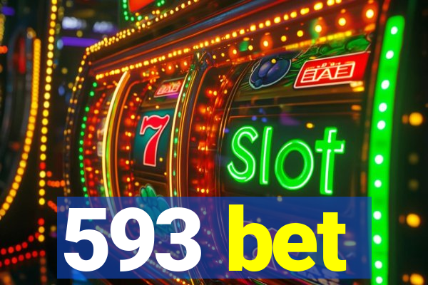593 bet