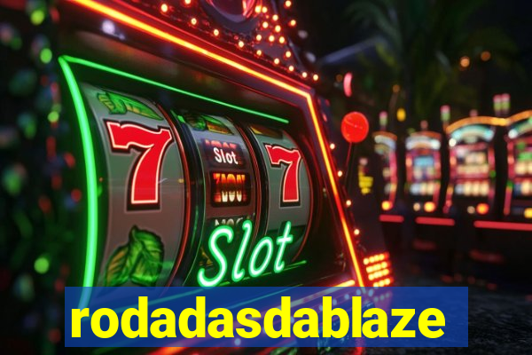 rodadasdablaze