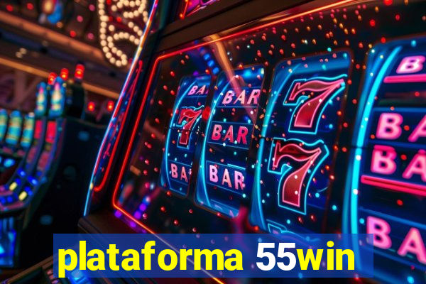 plataforma 55win