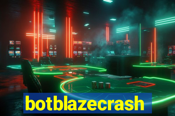 botblazecrash