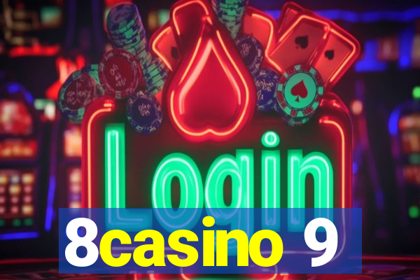 8casino 9