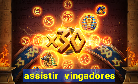 assistir vingadores guerra infinita dublado